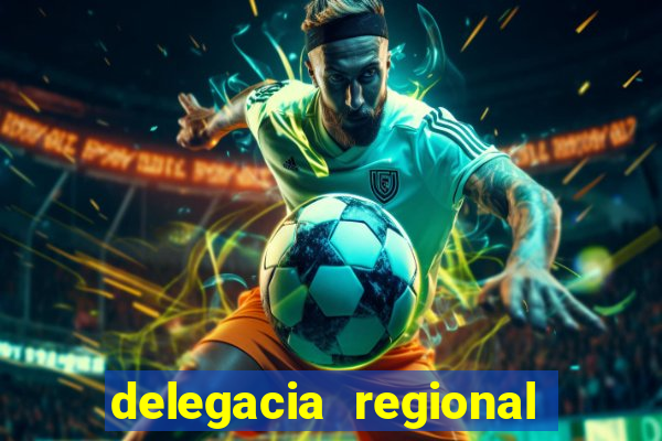 delegacia regional do trabalho